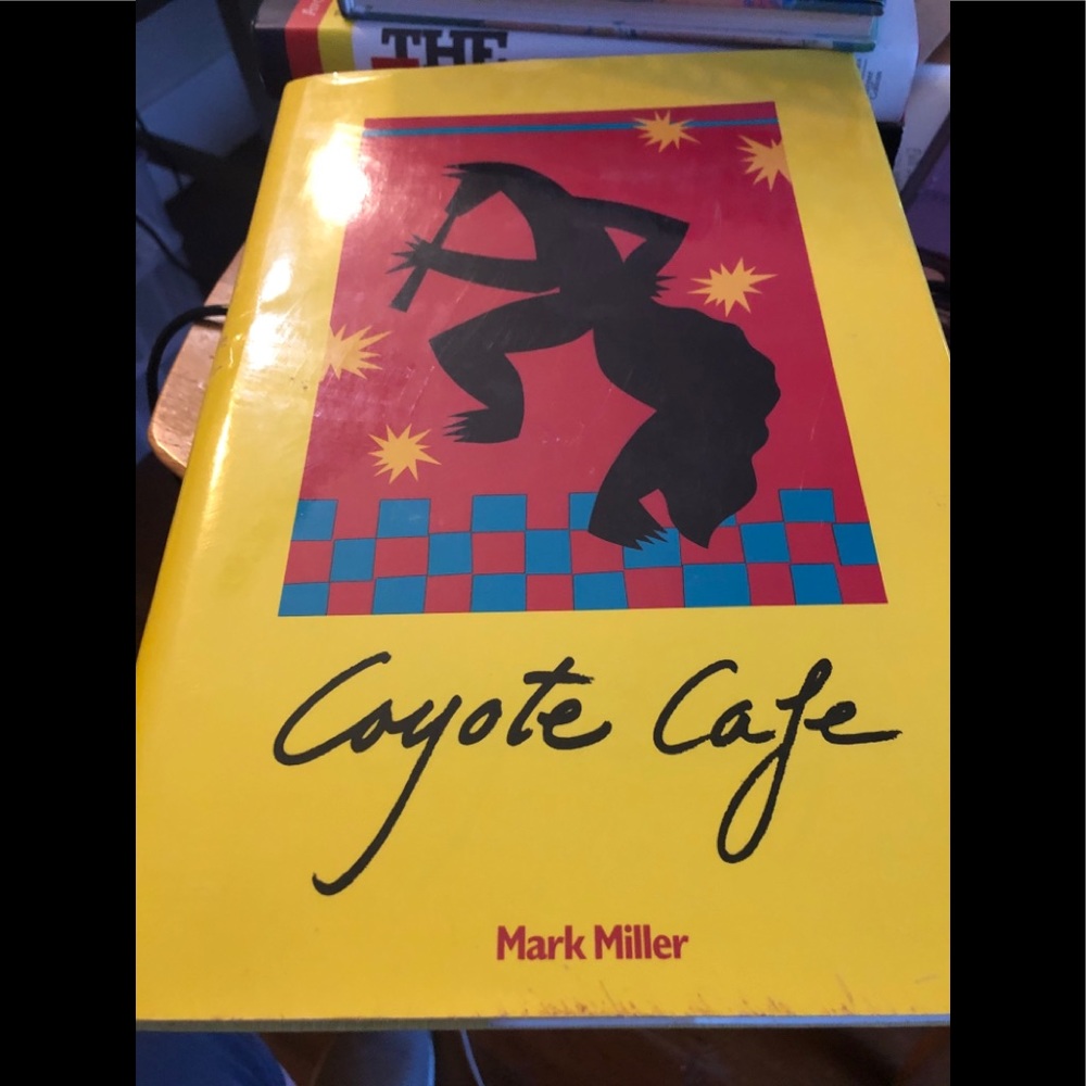 📚 Coyote Cafe cookbook by Mark Miller